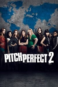 Pitch Perfect 2 (2015)