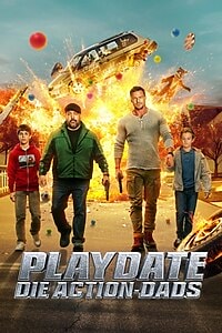 Playdate – die action-dads (2025)