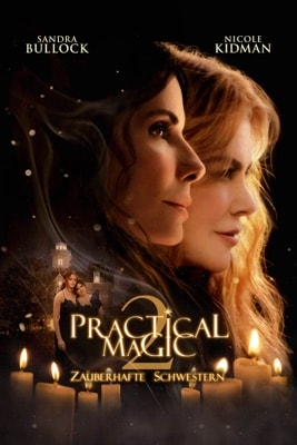 Practical Magic 2: Zauberhafte Schwestern (2026) – Filmcover