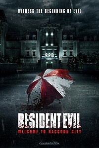 Resident Evil: Welcome to Raccoon City (2021)