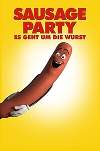 Sausage Party – Es geht um die Wurst (2016)