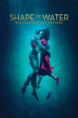 Shape of Water – Das Flüstern des Wassers (2018) – Filmcover