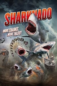 Sharknado – Genug gesagt! (2013)