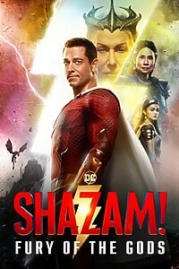 Shazam! Fury Of The Gods (2023)