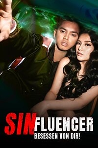Sinfluencer – Besessen von dir!