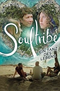 Soultribe: Ein Tanz des Lebens (2023)