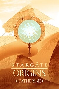 Stargate Origins: Catherine (2018)