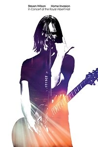 Steven Wilson – Home Invasion : In Concert At The Royal Albert Hall (2018)