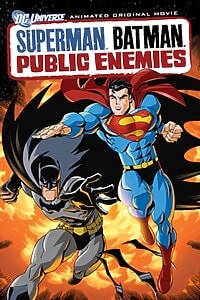 Superman/Batman: Public Enemies (2009)