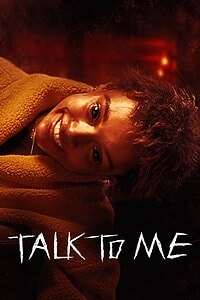 Talk to Me (2023)