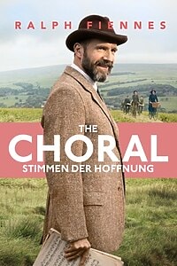 The Choral – Stimmen der Hoffnung (2026)