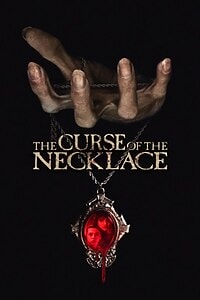 The Curse of the Necklace (2025)