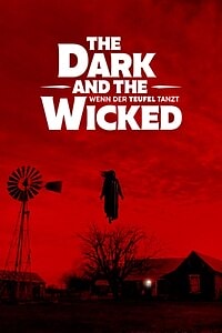 The Dark And The Wicked (2022)