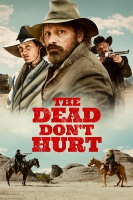 The Dead Don’t Hurt (2024) – Filmcover