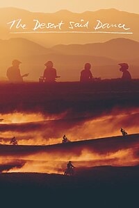 The Desert Said Dance (2022)
