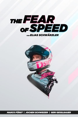 The FEAR of SPEED von Elias Schwärzler (2022) – Filmcover