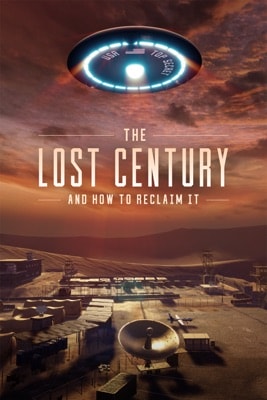 The Lost Century: And How to Reclaim It (2023) – Filmcover