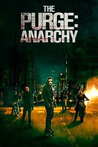 The Purge: Anarchy (2014)