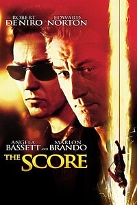 The Score (2001)