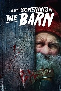 There’s Something in the Barn (2023)