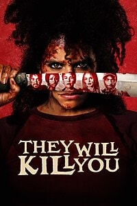 They Will Kill You (2026)