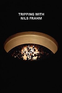Tripping With Nils Frahm (2021)