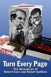 Turn Every Page: The Adventures of Robert Caro and Robert Gottlieb (2023)