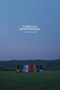 Turnstile: Never Enough (2025)