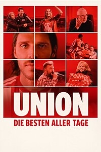 Union: Die besten aller Tage (2024)