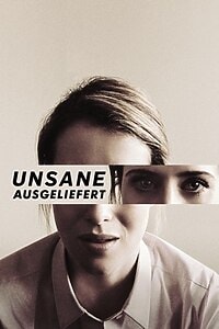 Unsane – Ausgeliefert (2018)