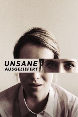 Unsane – Ausgeliefert (2018) – Filmcover