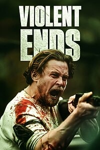 Violent Ends (2025)