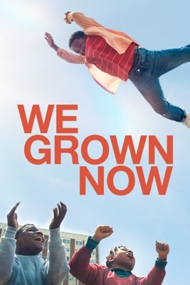We Grown Now (2024) – Filmcover