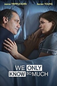 We Only Know So Much (2020)