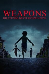Weapons: Die Stunde des Verschwindens (2025)