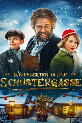 Weihnachten in der Schustergasse (2024) – Filmcover