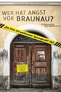 Wer hat Angst vor Braunau? (2023)
