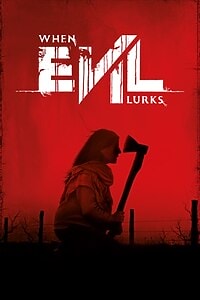 When Evil Lurks (2025)