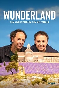 Wunderland: Vom Kindheitstraum zum Welterfolg (2024)