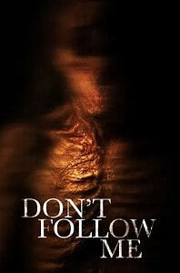 Don’t Follow Me (2025)